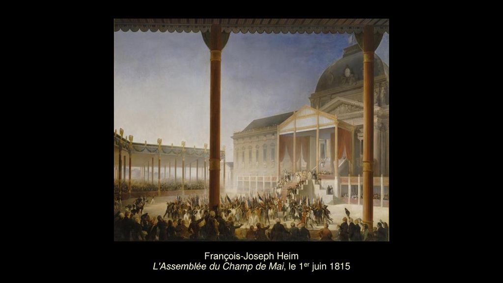 François-Joseph Heim L Assemblée du Champ de Mai, le 1er juin 1815