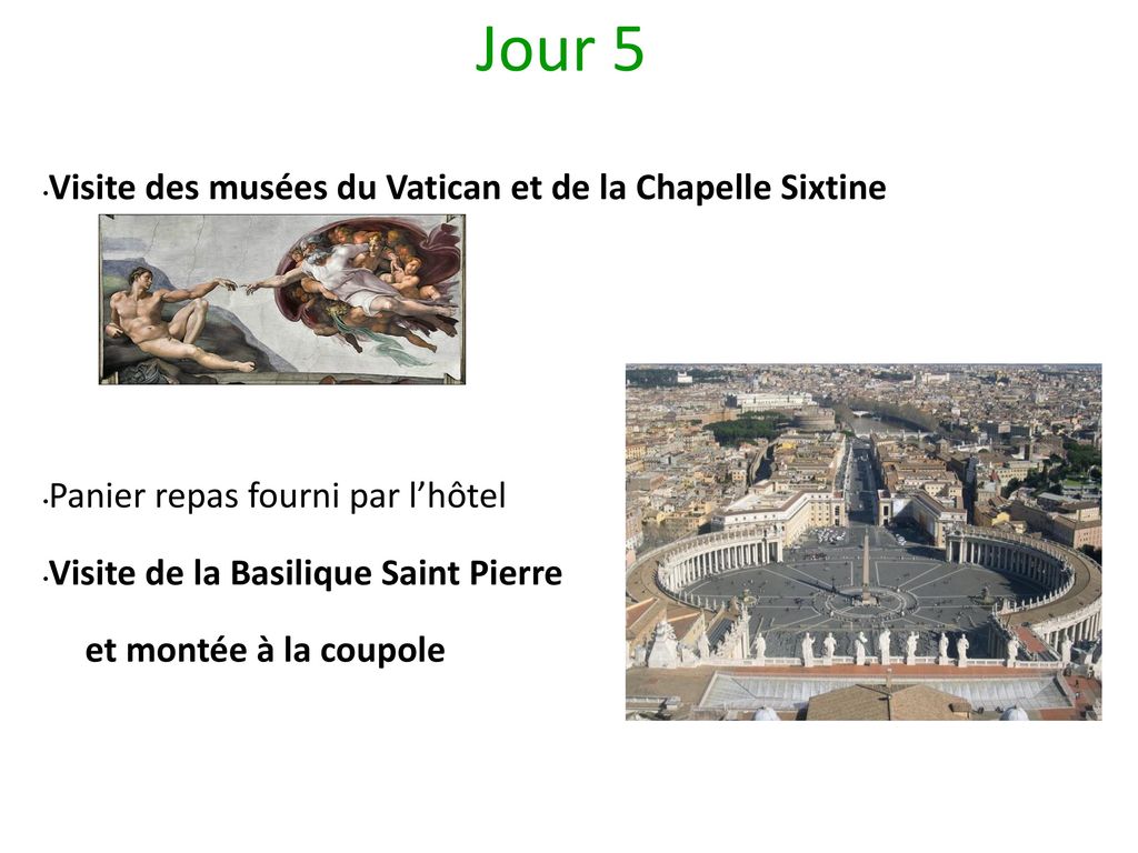 Jour 5 Visite des musées du Vatican et de la Chapelle Sixtine