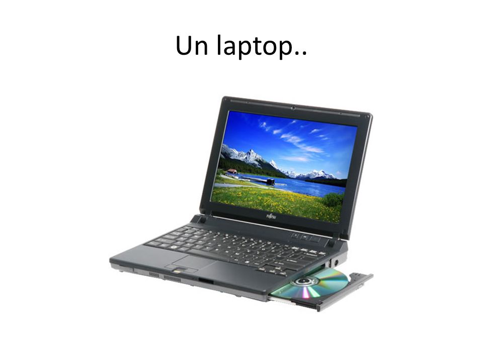 Un laptop..