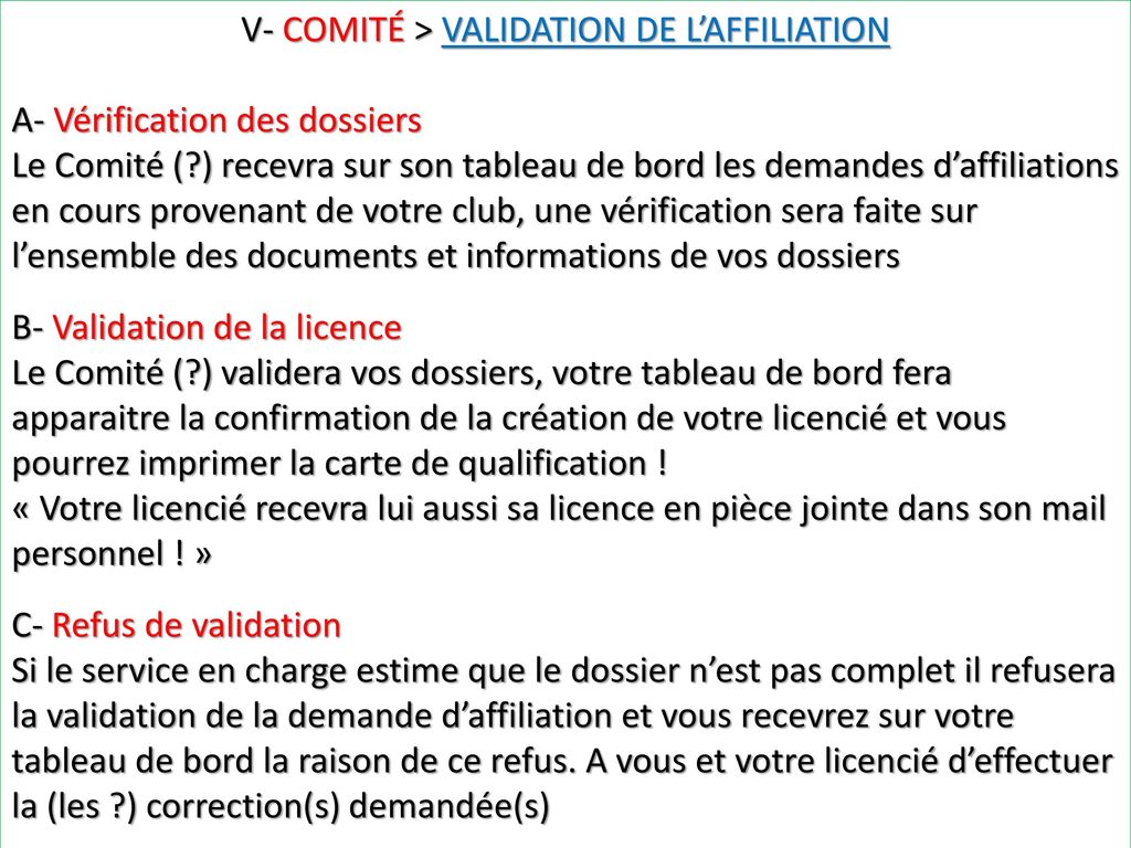 V- COMITÉ > VALIDATION DE L’AFFILIATION