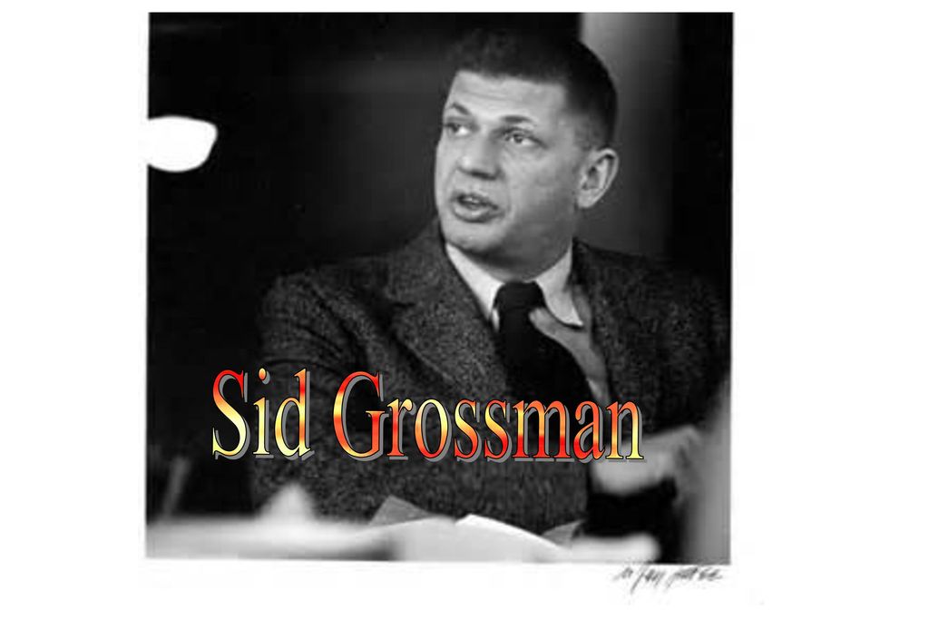 Sid Grossman 1