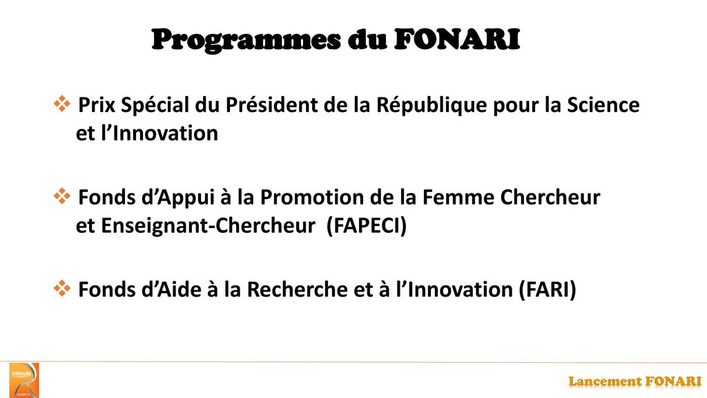 Programmes du FONARI Prix Spécial du Président de la République pour la Science et l’Innovation.