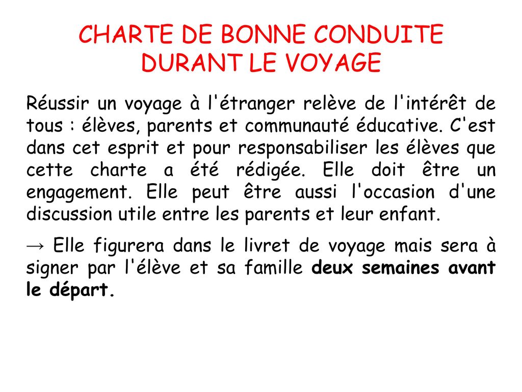 CHARTE DE BONNE CONDUITE DURANT LE VOYAGE