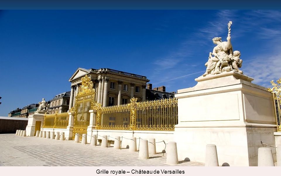 Grille royale – Château de Versailles