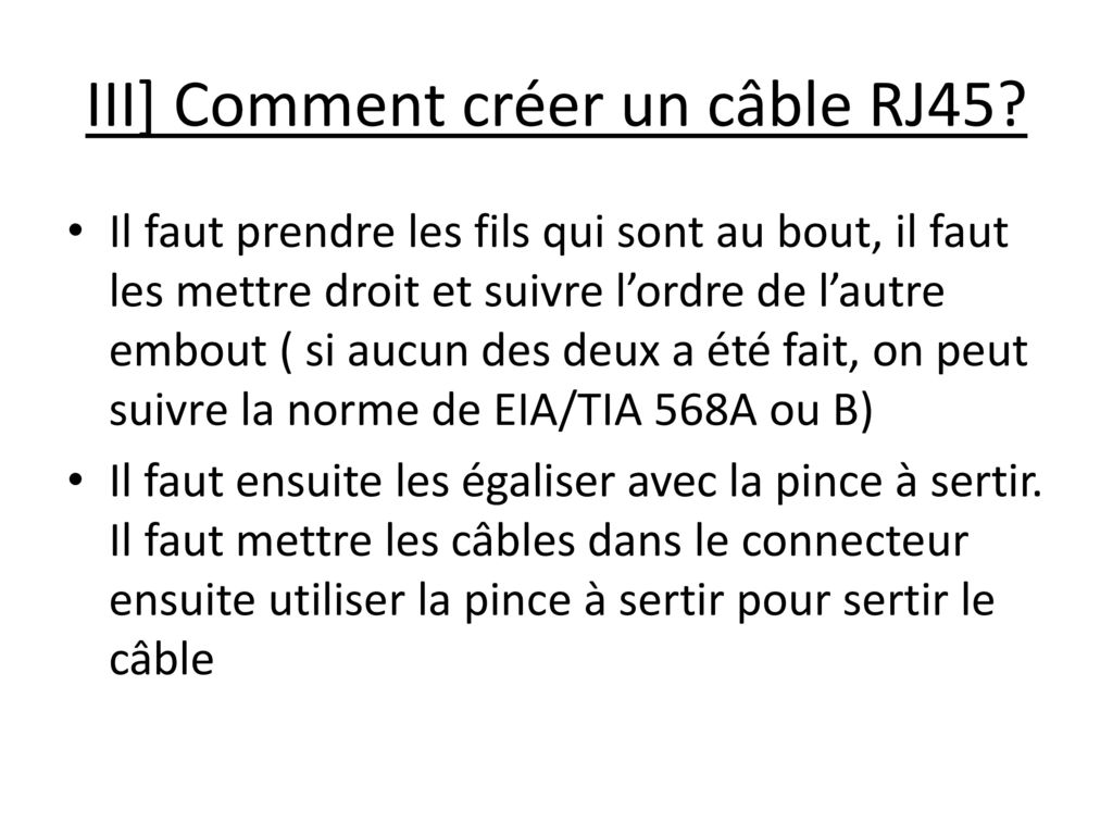 III] Comment créer un câble RJ45