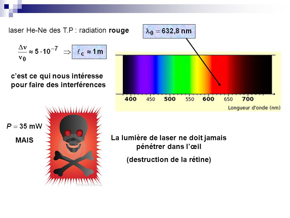 laser He-Ne des T.P : radiation rouge