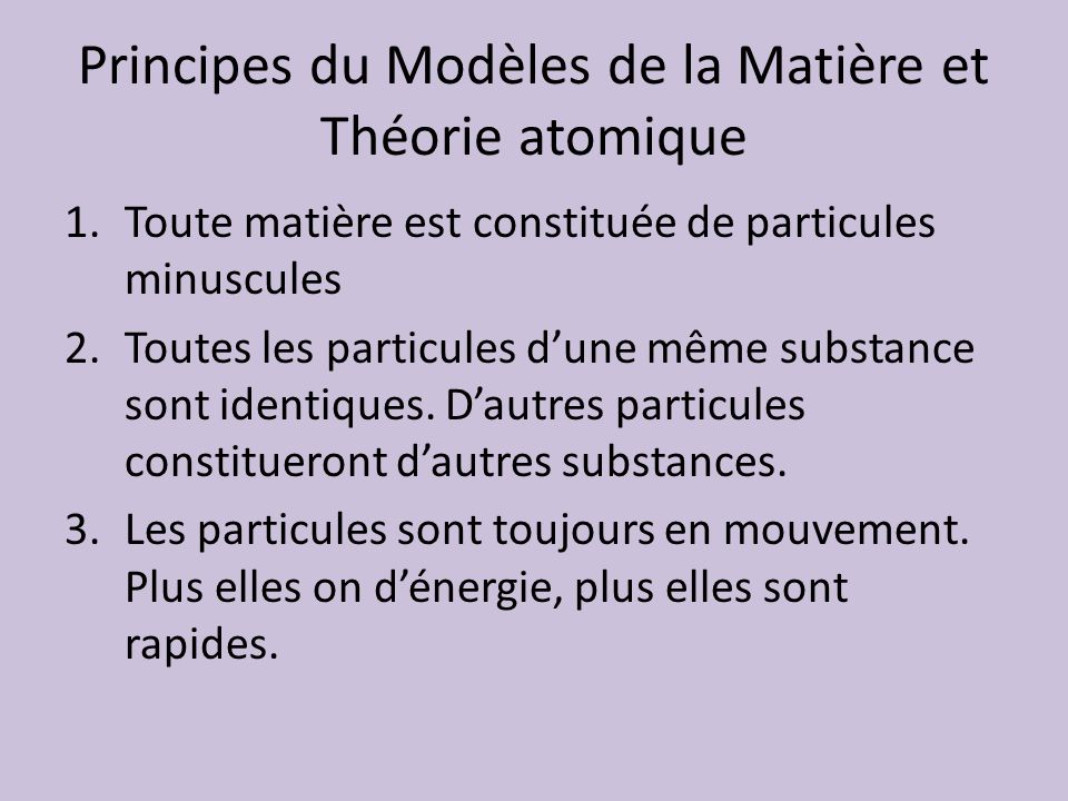 Principes du Modèles de la Matière et Théorie atomique
