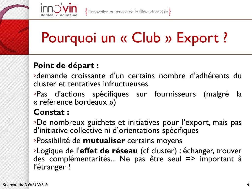 Pourquoi un « Club » Export