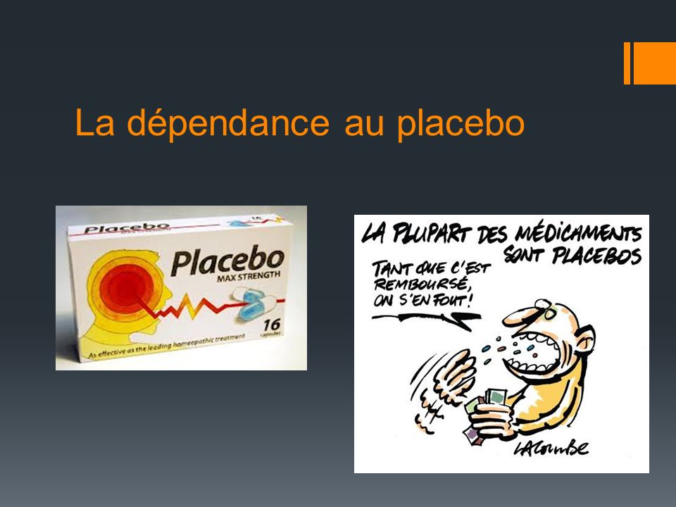 La dépendance au placebo