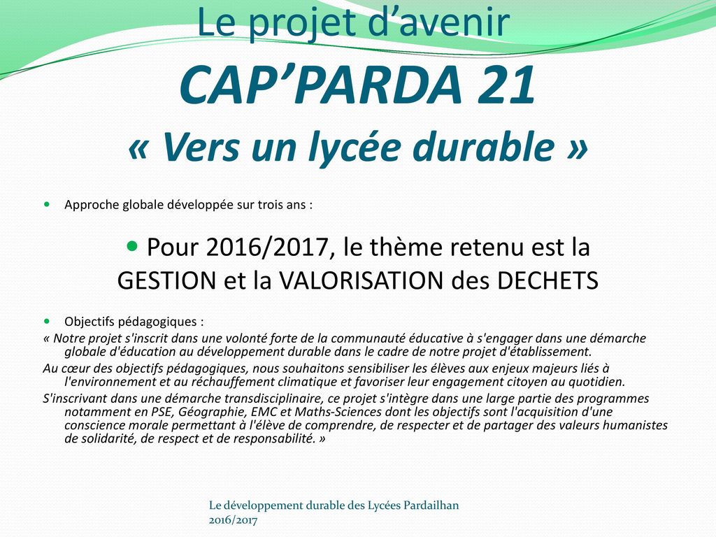 Le projet d’avenir CAP’PARDA 21 « Vers un lycée durable »