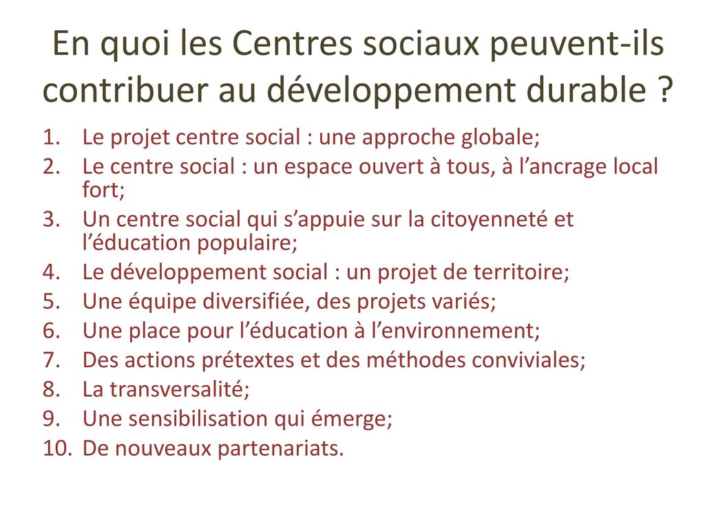 En quoi les Centres sociaux peuvent-ils contribuer au développement durable