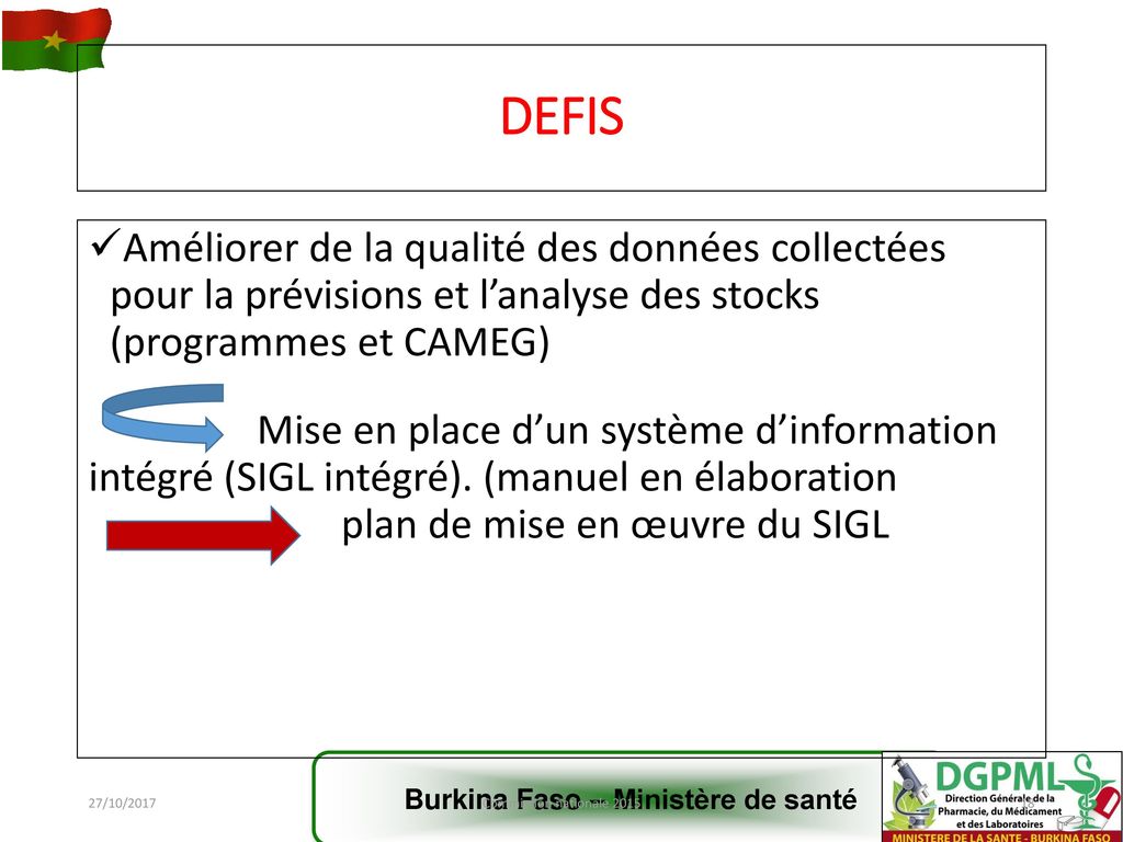 DEFIS Améliorer de la qualité des données collectées pour la prévisions et l’analyse des stocks (programmes et CAMEG)