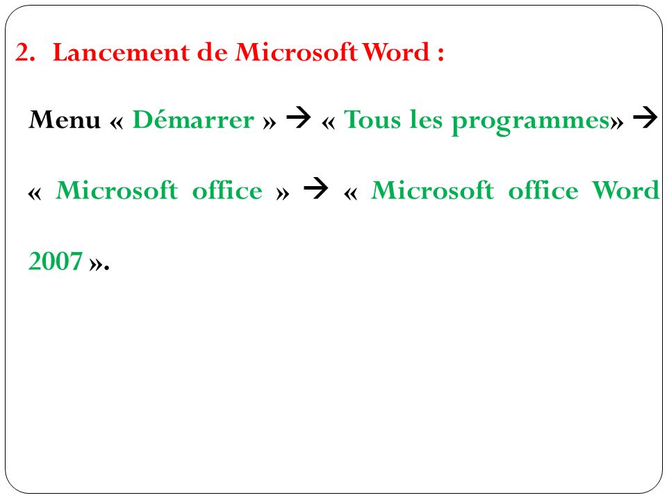 Lancement de Microsoft Word :