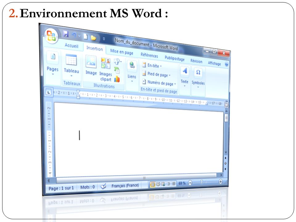 Environnement MS Word :