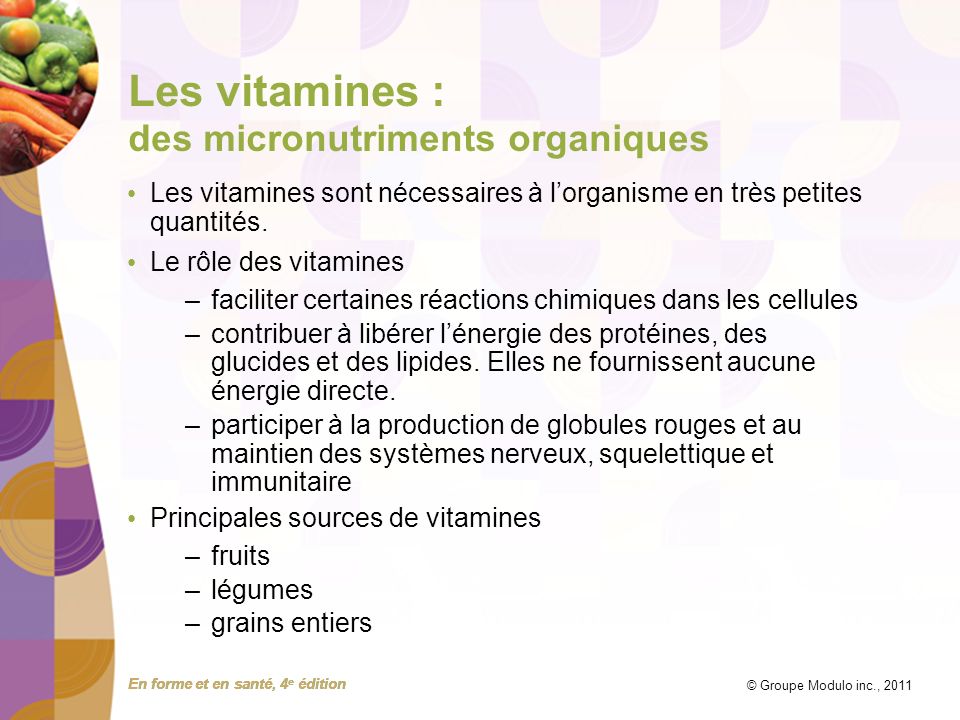 Les vitamines : des micronutriments organiques