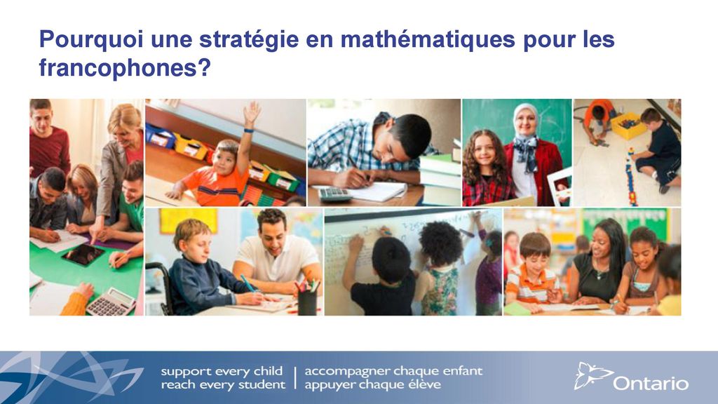 Pourquoi une stratégie en mathématiques pour les francophones
