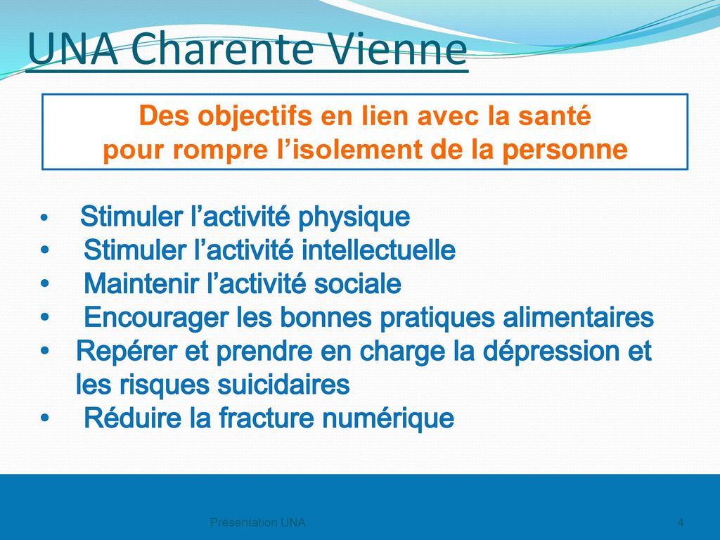 UNA Charente Vienne Des objectifs en lien avec la santé