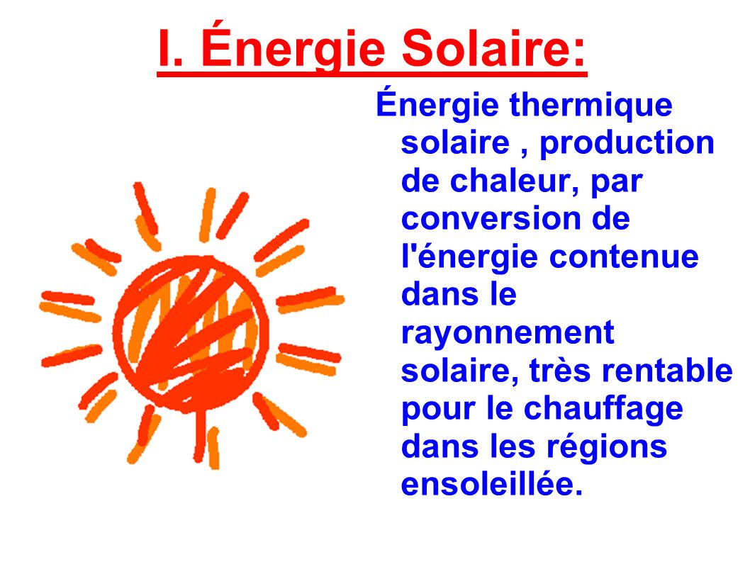 I. Énergie Solaire: