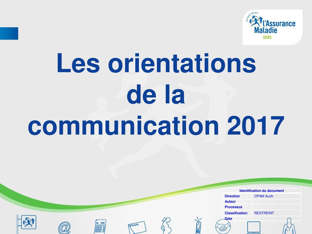 Les orientations de la communication 2017