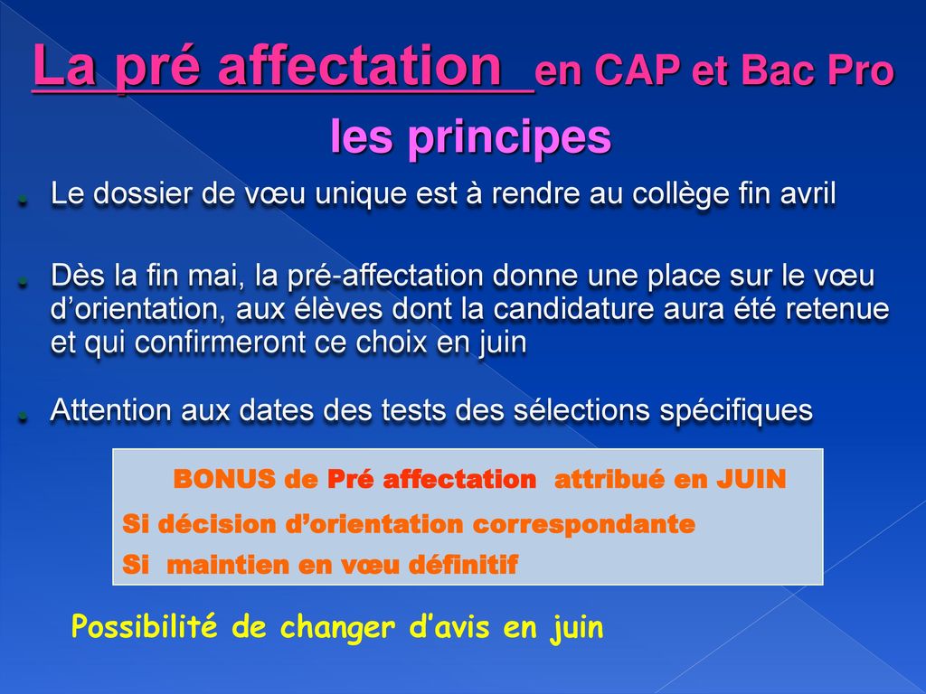 La pré affectation en CAP et Bac Pro les principes