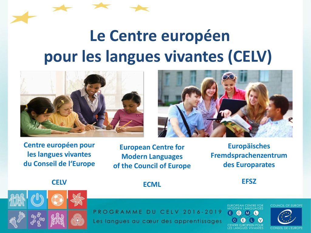 Le Centre européen pour les langues vivantes (CELV)