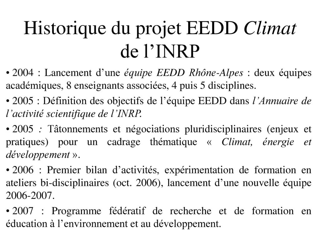 Historique du projet EEDD Climat de l’INRP