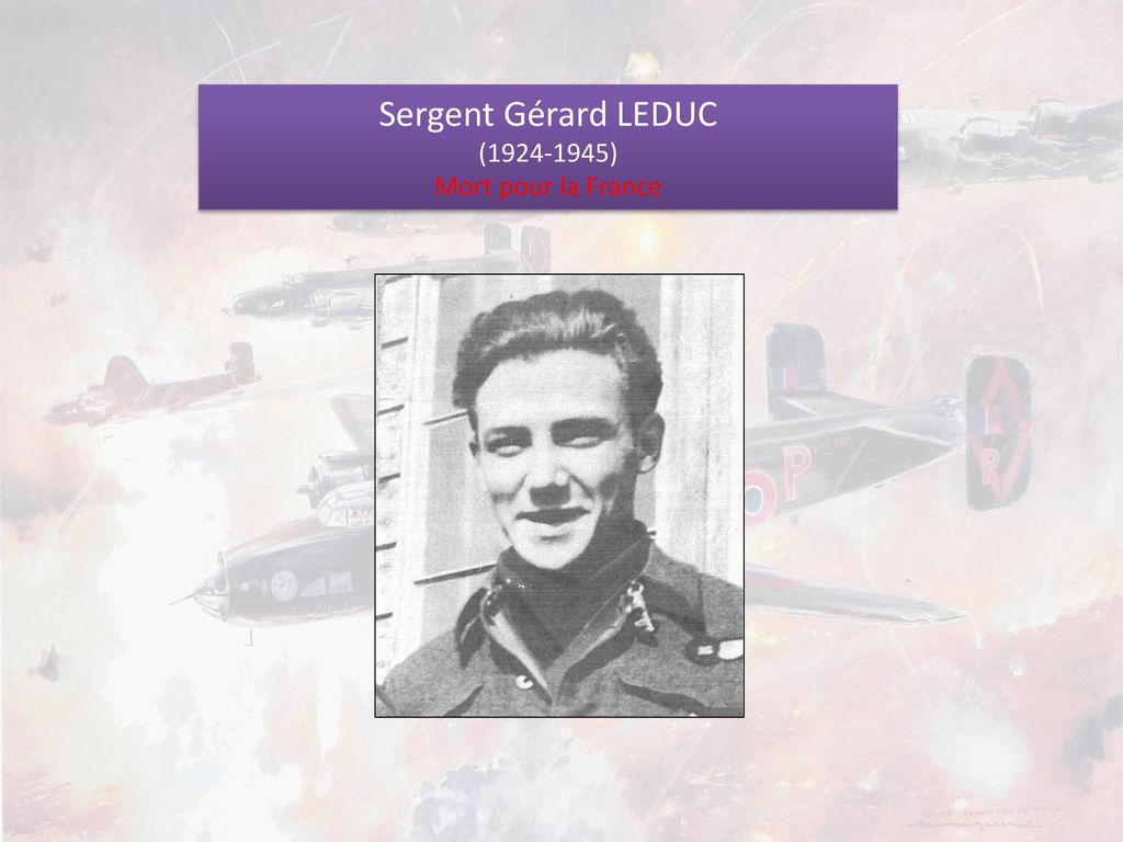 Sergent Gérard LEDUC ( ) Mort pour la France