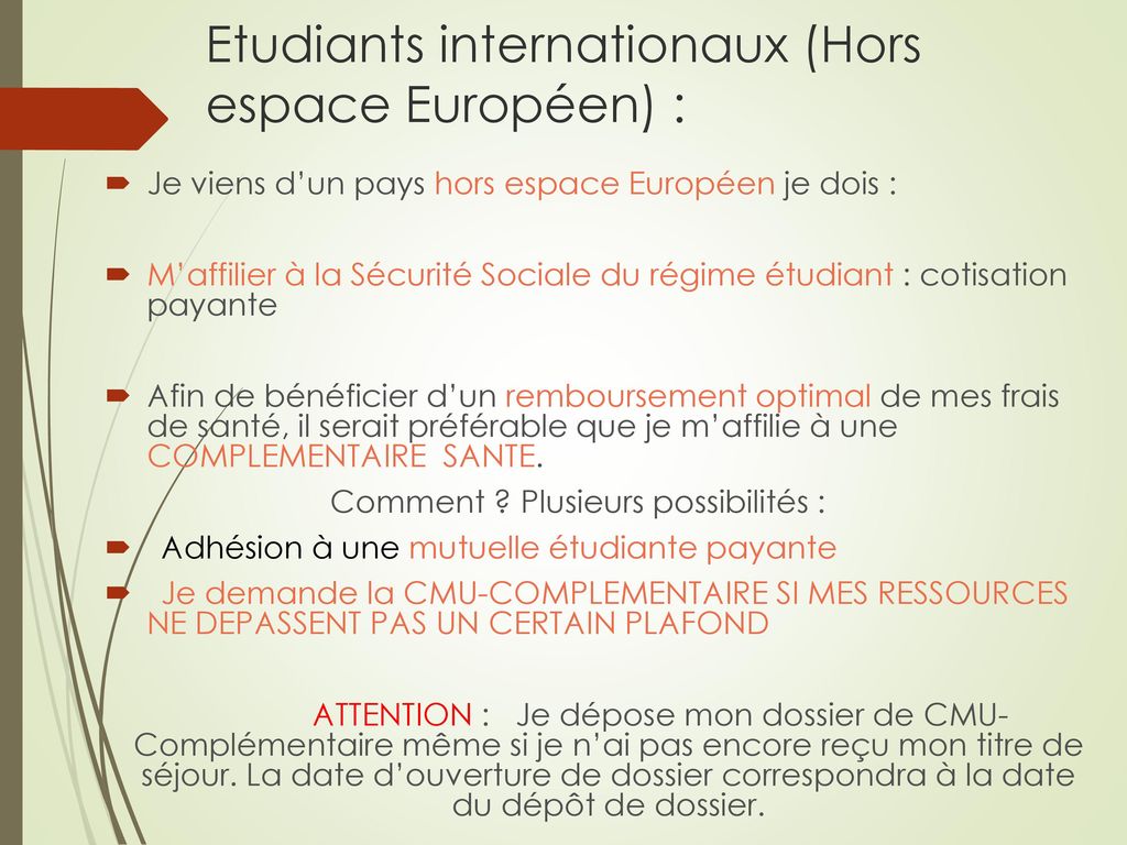 Etudiants internationaux (Hors espace Européen) :