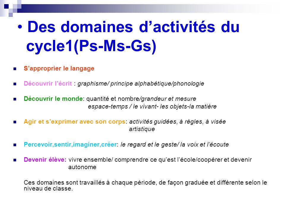 Des domaines d’activités du cycle1(Ps-Ms-Gs)