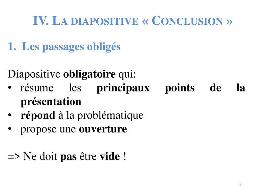 IV. La diapositive « Conclusion »