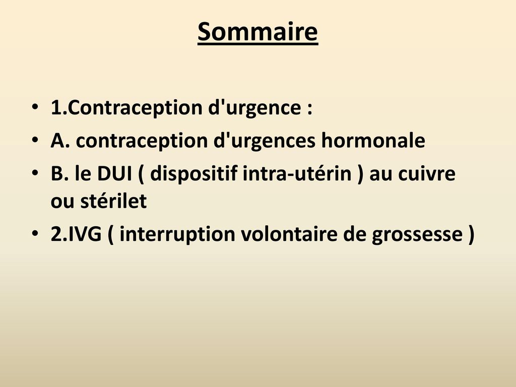 Sommaire 1.Contraception d urgence :