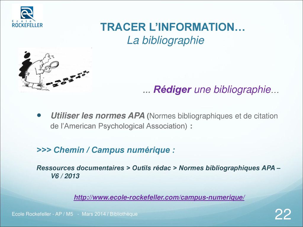 TRACER L’INFORMATION… La bibliographie