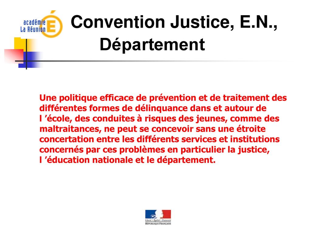 Convention Justice, E.N., Département