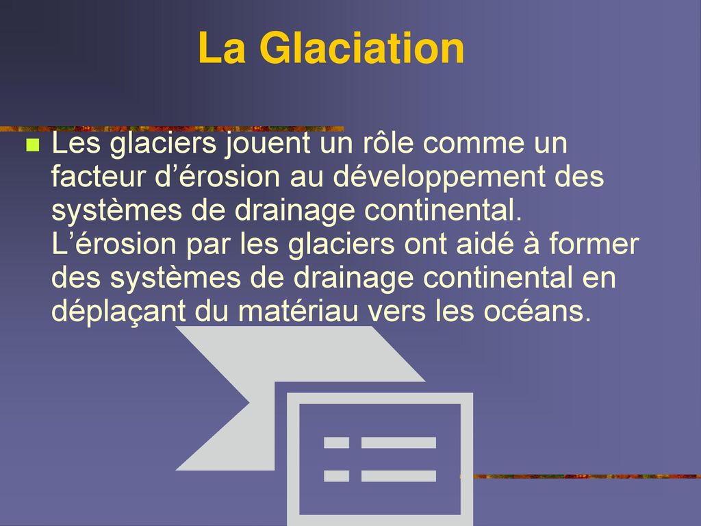 La Glaciation