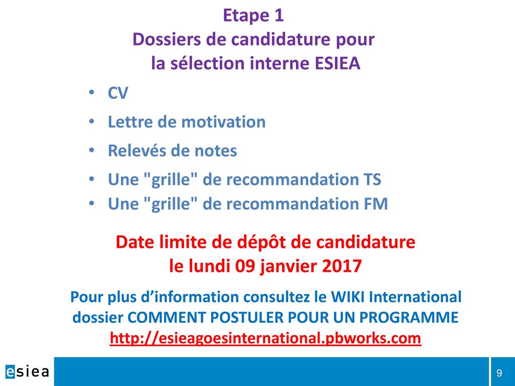 Etape 1 Dossiers de candidature pour la sélection interne ESIEA