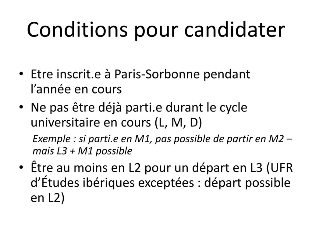 Conditions pour candidater
