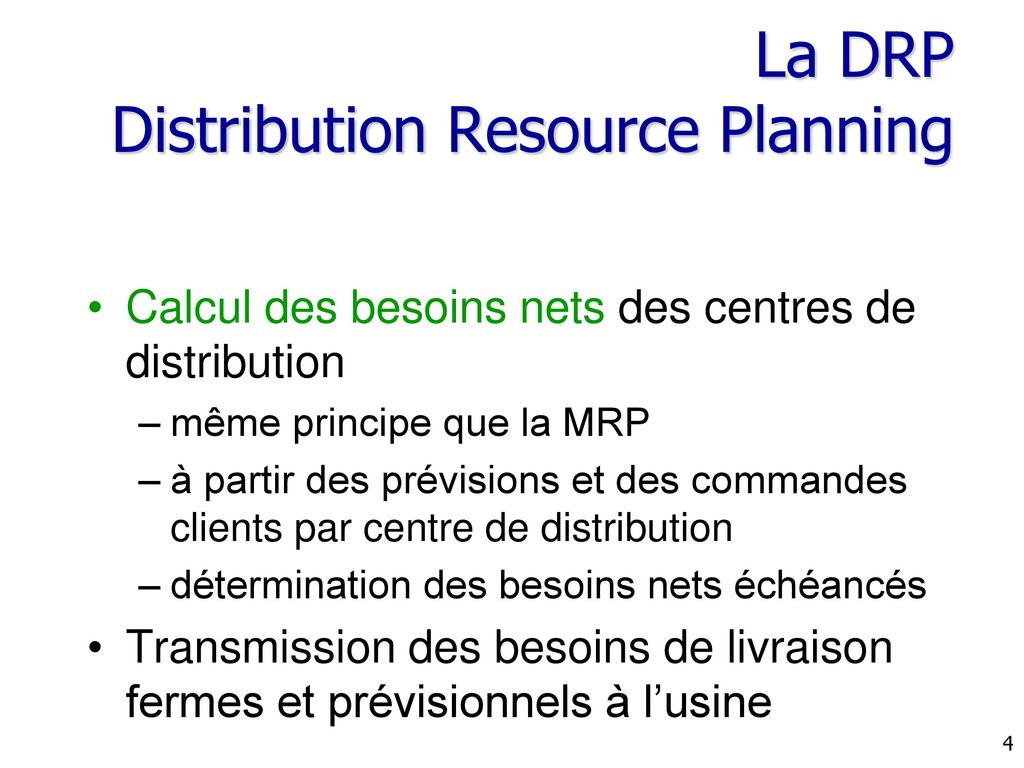 La DRP Distribution Resource Planning