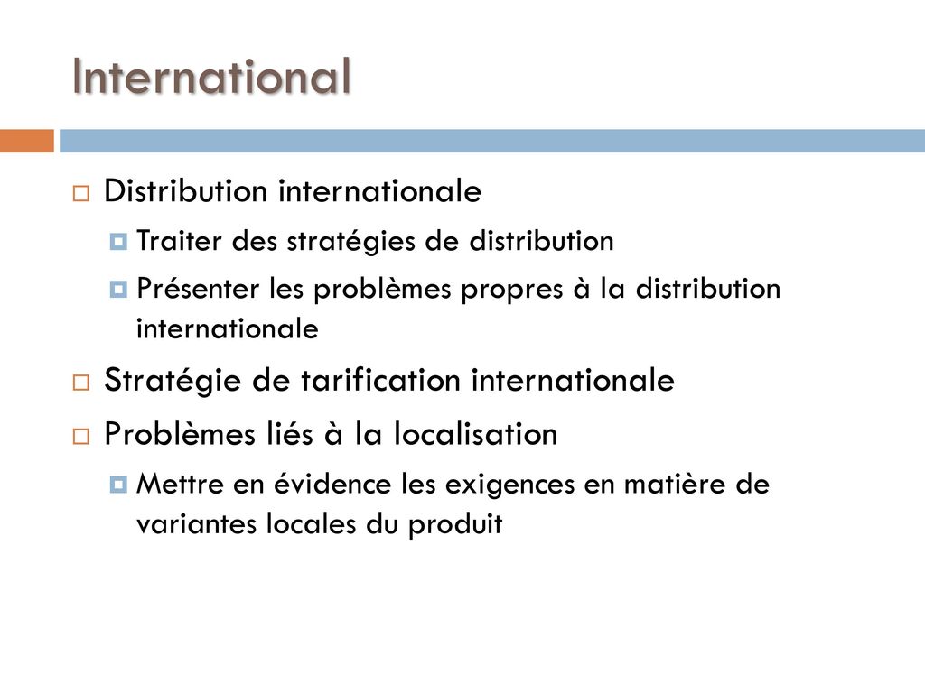 International Distribution internationale