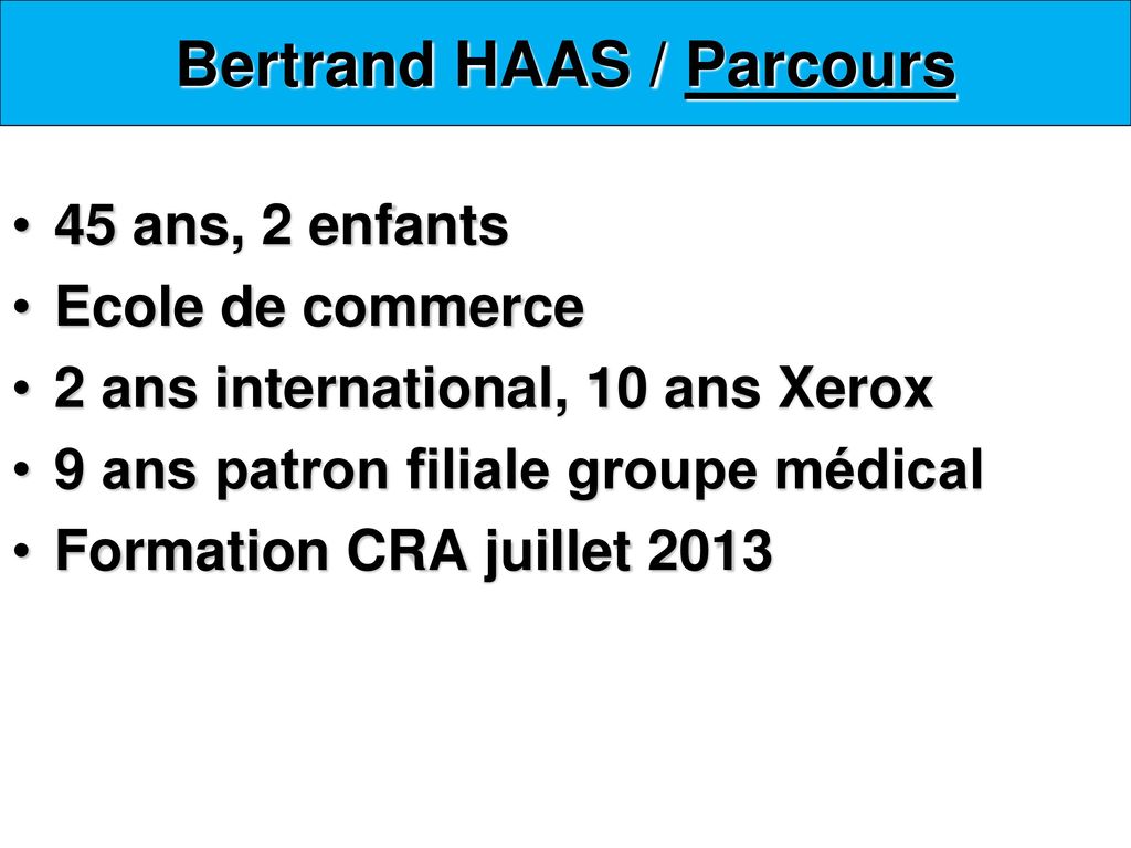 Bertrand HAAS / Parcours