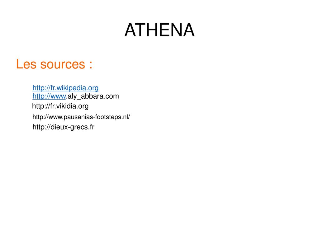 ATHENA Les sources :