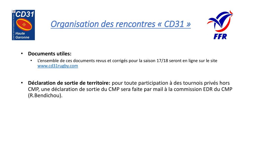 Organisation des rencontres « CD31 »