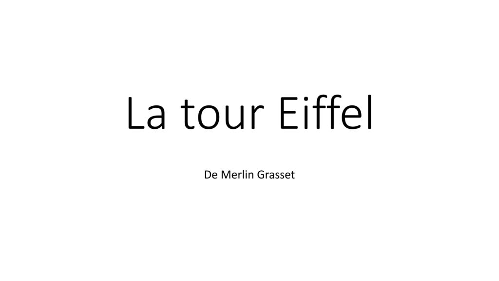 La tour Eiffel De Merlin Grasset