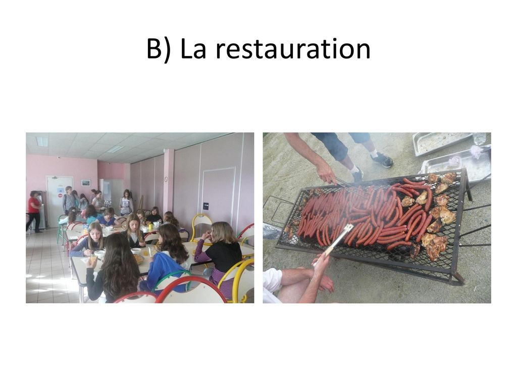 B) La restauration