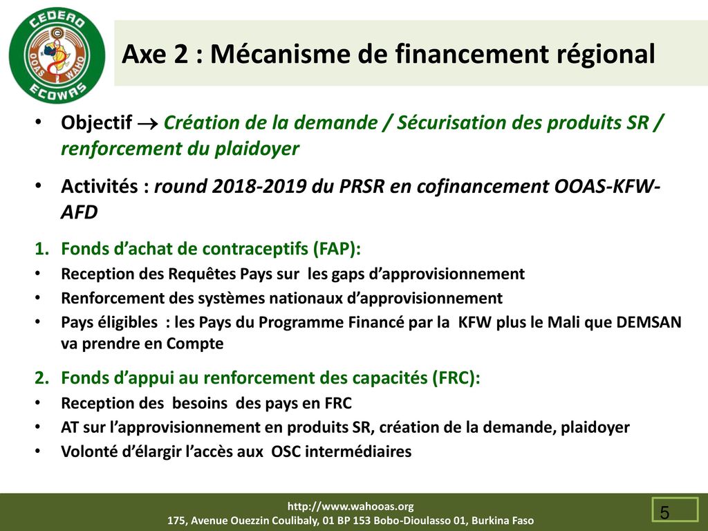 Axe 2 : Mécanisme de financement régional