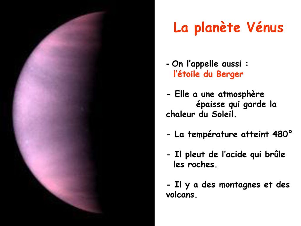 La planète Vénus - On l’appelle aussi : l’étoile du Berger