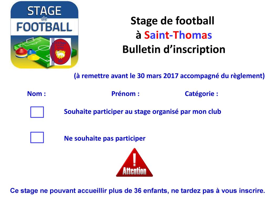 Stage de football à Saint-Thomas Bulletin d’inscription