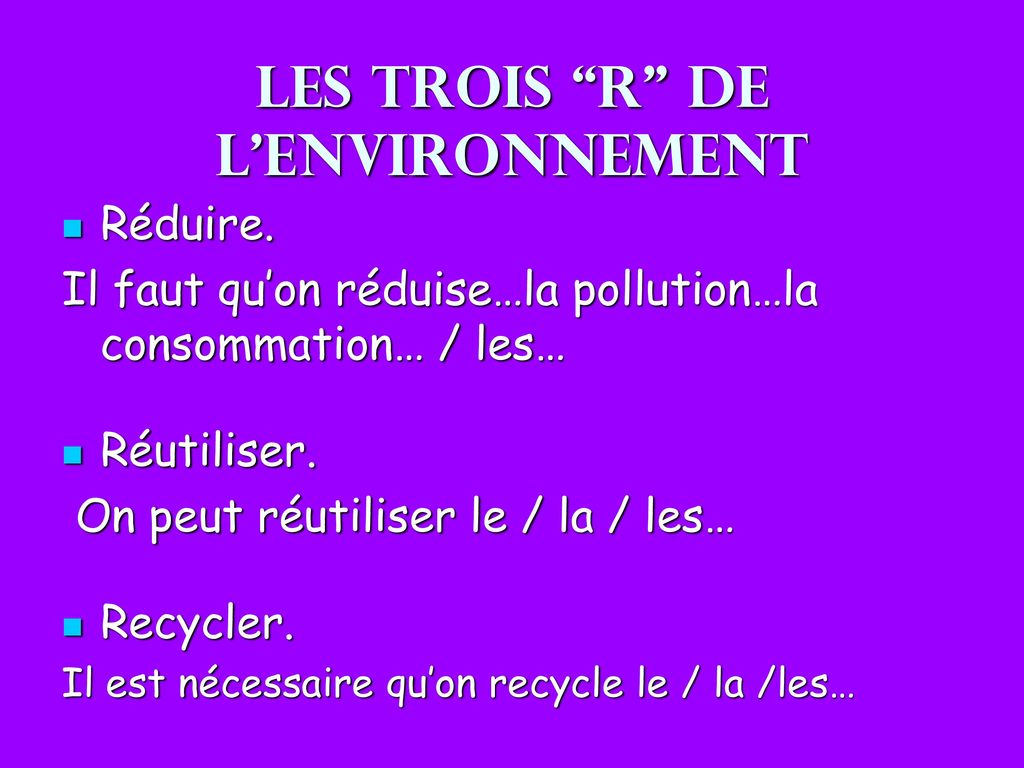 Les trois R de l’environnement