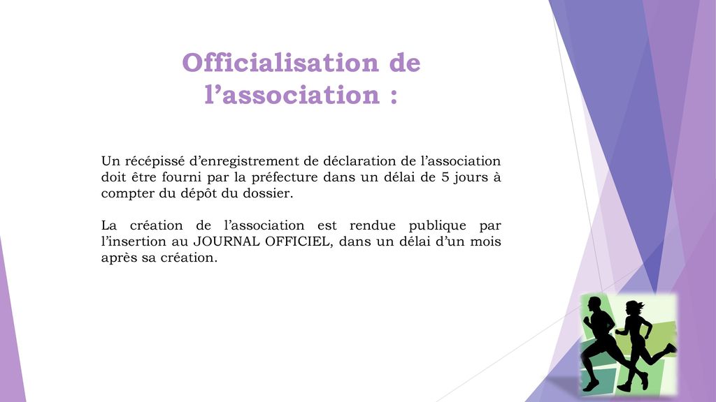Officialisation de l’association :