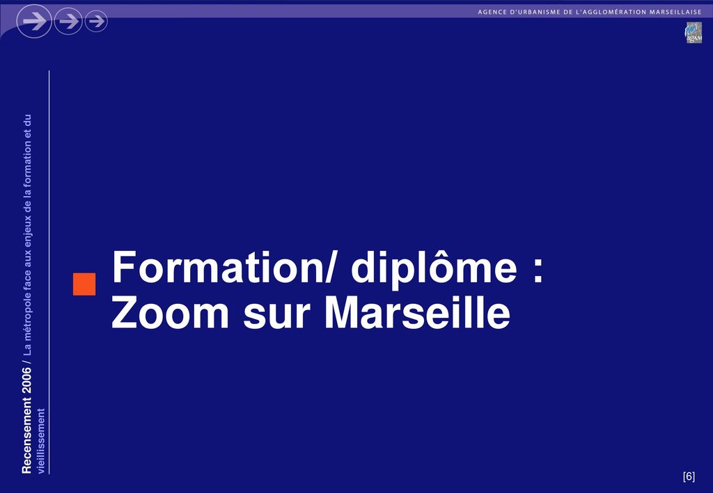 Formation/ diplôme : Zoom sur Marseille n