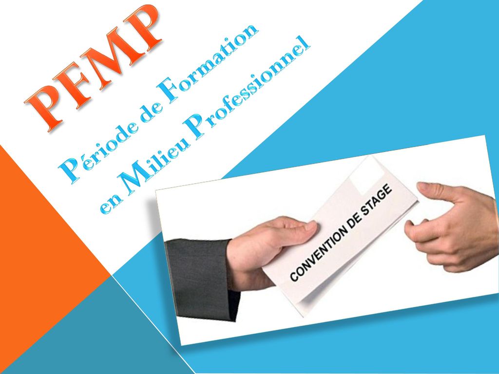 PFMP Période de Formation en Milieu Professionnel